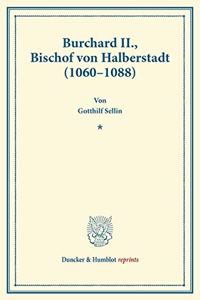 Burchard II., Bischof Von Halberstadt (1060-1088)
