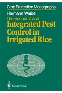 The Economics of Integrated Pest Control in Irrigated Rice: A Case Study from the Philippines