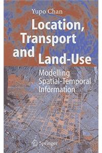 Location, Transport and Land-Use