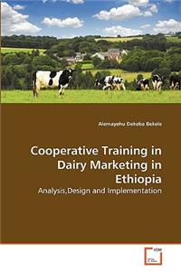 Cooperative Training in Dairy Marketing in Ethiopia