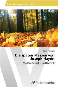 späten Messen von Joseph Haydn