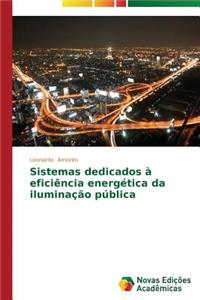 Sistemas dedicados à eficiência energética da iluminação pública