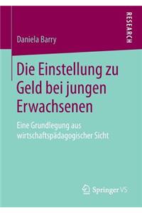 Die Einstellung zu Geld bei jungen Erwachsenen