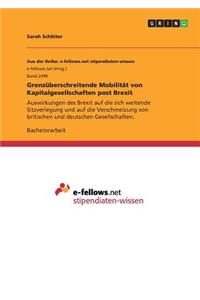 Grenzüberschreitende Mobilität von Kapitalgesellschaften post Brexit
