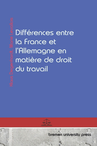 Différences entre la France et l'Allemagne en matière de droit du travail