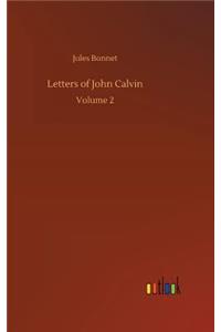 Letters of John Calvin