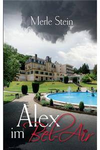 Alex im Bel-Air