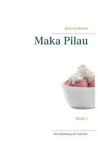 Maka Pilau