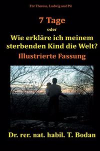 Sieben Tage