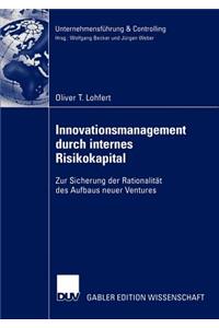 Innovationsmanagement Durch Internes Risikokapital