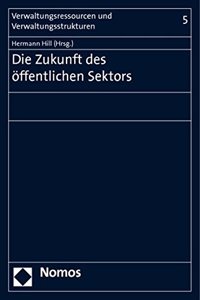 Die Zukunft Des Offentlichen Sektors