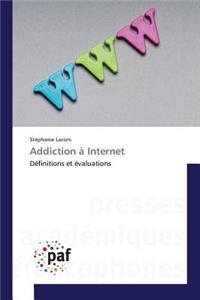 Addiction À Internet