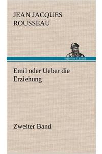 Emil Oder Ueber Die Erziehung - Zweiter Band