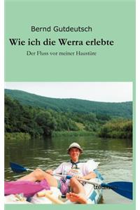 Wie ich die Werra erlebte