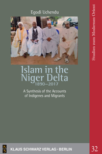 Islam in the Niger Delta 1890-2017