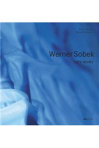 Werner Sobek: Light Works