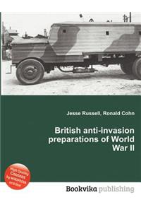 British Anti-Invasion Preparations of World War II