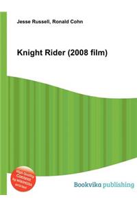 Knight Rider (2008 Film)