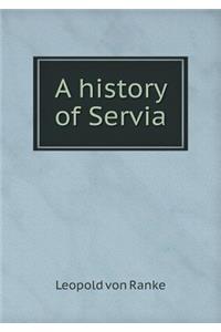 A history of Servia