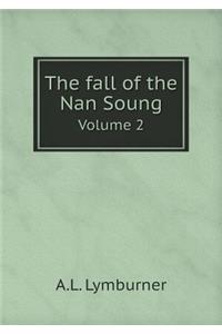 The fall of the Nan Soung Volume 2