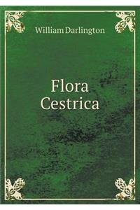 Flora Cestrica