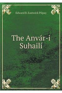 The Anvár-I Suhailí