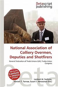 National Association of Colliery Overmen, Deputies and Shotfirers