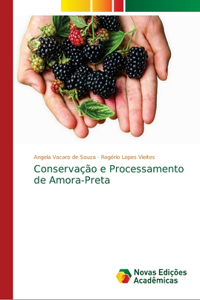 Conservação e Processamento de Amora-Preta