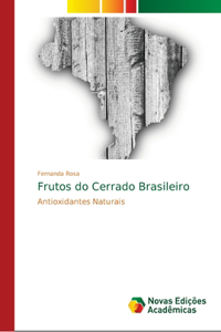 Frutos do Cerrado Brasileiro