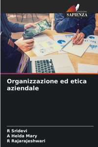 Organizzazione ed etica aziendale