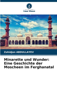 Minarette und Wunder