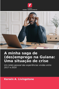 A minha saga de (des)emprego na Guiana