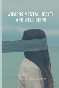 Womens mental health and well being a psychosocial study