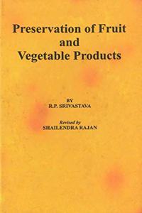 Preservation of Fruit and Vegetable Products