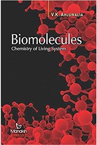Biomolecules: Chemistry of Living System