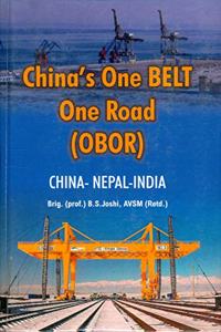 Chinas One Belt One Road- Obor : China-Nepal-India