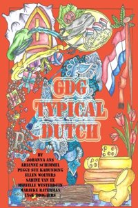 Typiquement Neerlandais: Livre de Coloriage Pour Adultes