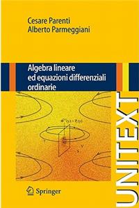 Algebra Lineare Ed Equazioni Differenziali Ordinarie