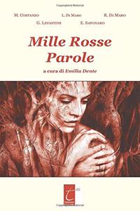 Mille Rosse Parole
