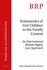 Feminicides of Girl Children in the Family Context