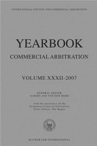 Yearbook Commercial Arbitration XXXII - 2007