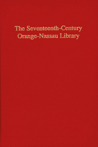 Seventeenth-Century Orange-Nassau Library