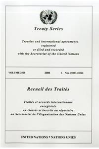 Treaty Series 2520 2008 I