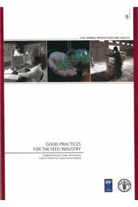 Good Practices for the Feed Industry