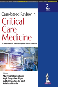 Case-based Review in Critical Care Medicine