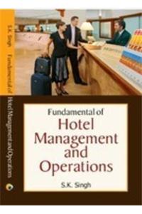 Fundamental Of Hotel Management And Operations