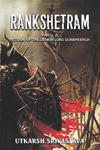 Rankshetram: Return of the Demon Lord Durbheeksh