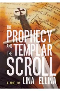Prophecy and the Templar Scroll