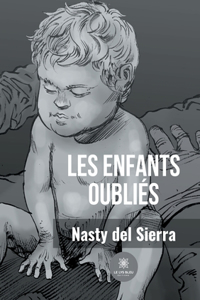 Les enfants oubliés