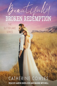 Beautifully Broken Redemption